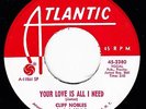 CLIFF NOBLES Your Love Is All I Need ATLANTIC 2380 45 NORTHERN SOUL R&B