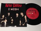 Rose Tattoo - I Wish/Wild One. Aussie Promo 7