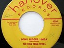 KIDS FROM TEXAS   Long Legged Linda   '59 ROCKABILLY SCREAMER on Hanover   HEAR