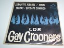 RARE 45 - LOS GAY CROONERS SABADITOS ALEGRES EP RCA BOOGALOO Listen