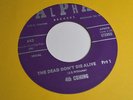 RARE 45 - 4TH COMING THE DEAD DON'T DIE ALIVE PT. 1 PT. 2 Funk Soul Listen