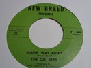 RARE 45 - THE DEL REYS MAMA WAS RIGHT - ROSILAND Soul PRIVATE New Breed Listen