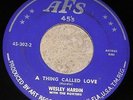 PRIVATE 1958 Rockabilly 45 - WESLEY HARDIN & ROXSTERS 