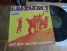 EMERGENCY GET OUT TO THE COUNTRY 1973 GERMAN KRAUTROCK LP