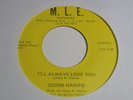 RARE 45 - QUINN HARRIS - I'LL ALWAYS LOVE YOU /PROTECT ME MODERN SOUL L.A Listen