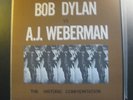 Bob Dylan vs A.J. Weberman The Historic Confrontation Folkways FB5322