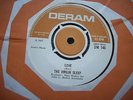 EX UK DERAM 45 - THE VIRGIN SLEEP - LOVE