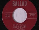 CITATIONS: Keep The Faith / Will Stand By You 45 rare Soul