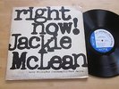 Jackie McLean - Right Now LP Blue Note 84215 NY USA Stereo Larris Willis RVG