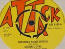 MICHAEL DYKE SATURDAY NIGHT SPECIAL b/w CHINNA VERSION  UK ATTACK REGGAE 7