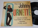  Johnny Burnette EP This is Italy Italian pressing You're sixteen VG+