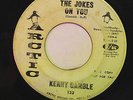 70's SOUL 45-KENNY GAMBLE-THE JOKES ON YOU/ DON'T STOP LOVING ME-WHITE PROMO LAB