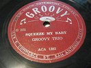Texas blues w. hot piano on Groove 101 & 103  (two 78s)