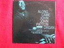 John Patton Along Came John Blue Note 4130 Mono Van Gelder Ear