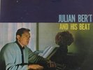 JULIAN BERT LATIN BOOGALOO JAZZ FUNK MEXICAN PASYCH ?DANCE FLOOR LISTEN