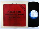 HANK MOBLEY - LEE MORGAN Peckin' Time LP on Blue Note VG++/NM japan