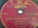 78 RPM RECORD OKEH 8952 BO CARTER