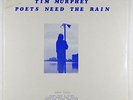 Tim Murphey   Poets Need The Rain LP   Windy Rock   sealed psych rare