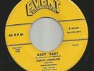 ROCKABILLY  bw/ TEEN - CURTIS JOHNSON-- BABY BABY -HEAR BOTH- 1957 EVENT
