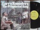Larry Saunders - The Prophet of Soul (Soul International SLP-100)