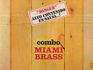 Combo Miami Brass - Danger Alto Contenido En Salsa...Salsa Y Guaguanco LP