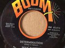 Northern Soul 45 DEAN PARRISH Determination on BOOM   CLEAN VG+   HEAR FULL CLIP