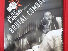 Brutal Combat R.A.C. Legends Vol. 1 RED WAX Street Rock N Roll Rock-O-Rama RAC