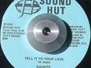 RARE SWEET SOUL SAINTS Tell it to your love SOUND HUT LISTEN