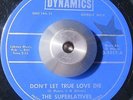 DETROIT SOUL THE SUPERLATIVES Don't let true love die DYNAMICS LISTEN