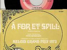 Eurovision 73 Norway Bendik Singers – A For Et Spill - IN NORWEGIAN 45