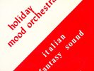 HOLIDAY MOOD ORCHESTRA - MONSTER PSYCHEDELIC SCAT LOUNGE JAZZ FUNK BOSSA Library
