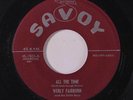 WERLY FAIRBURN: All The Time / I'm A Fool About Your Love 45 (label wear) Rocka