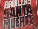 Broilers - Santa Muerte LP (2011 Grau Vinyl lim. 700)
