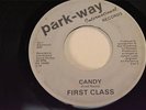 FIRST CLASS Park-Way Int PA-1566 DON'T LISTEN TO YOUR FRIENDS / CANDY -Listen