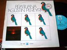 AGUSTIN PEREYRA - BRASILIANA LP BOSSA NOVA FEMME SCAT RARE JOAO DONATO
