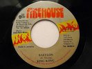 KING KONG Babylon FIREHOUSE 7