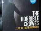 HORRIBLE CROWES Live At The Troubadour BLUE BLACK Star Color Vinyl 12