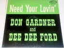 DON GARDNER AND DEE DEE FORD NEED YOUR LOVIN' LP FIRE