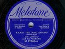 CAB CALLOWAY - KICKIN' THE GONG AROUND -  MELOTONE 78 RPM