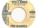 GENE McDANIELS 45 WALK WITH A WINNER VG R&B NORTHERN SOUL DJ PROMO LIBERTY 55805