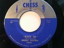 Muddy Waters, Goy My Mojo Working / Rock Me Chess 1652 NM-