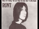 **Runt - We gotta get you a woman - Swedish PS/45 Todd Rundgren