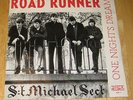 **S:t Michael Sect - Road Runner (Killerversion) - Swedish PS/45 Listen