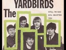 **Yardbirds - Still I'm sad - Evil hearted you - Swedish PS/45