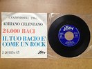 RARO 45 GIRI ADRIANO CELENTANO 24000BACI-IL TUO BACIO E' COME UN ROCK  J 20185