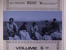 VARIOUS: 60's Italian Beat Resurrection, Vol. 6 LP (Italy) rare Rock & Pop
