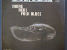Sonny Boy Williamson More Real Folk Blues Chess 1509 Mono Original EX/M- Chicago