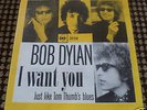 BOB DYLAN I WANT YOU / JUST LIKE TOM THUMB'S BLUES 7