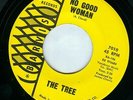 wild US Garage: THE TREE - NO GOOD WOMAN 7”