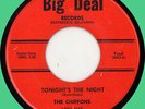 CHIFFONS Tonight's the Night / Do You Know 45rpm Big Deal 1960 doo-wop